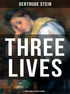 cover image of THREE LIVES (American Classics Series)